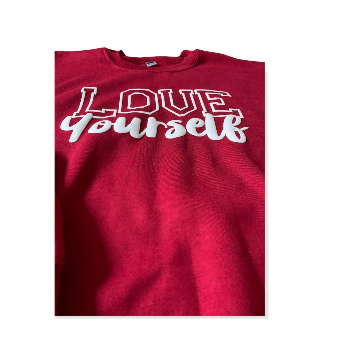 Love Yourself Sweatshirt