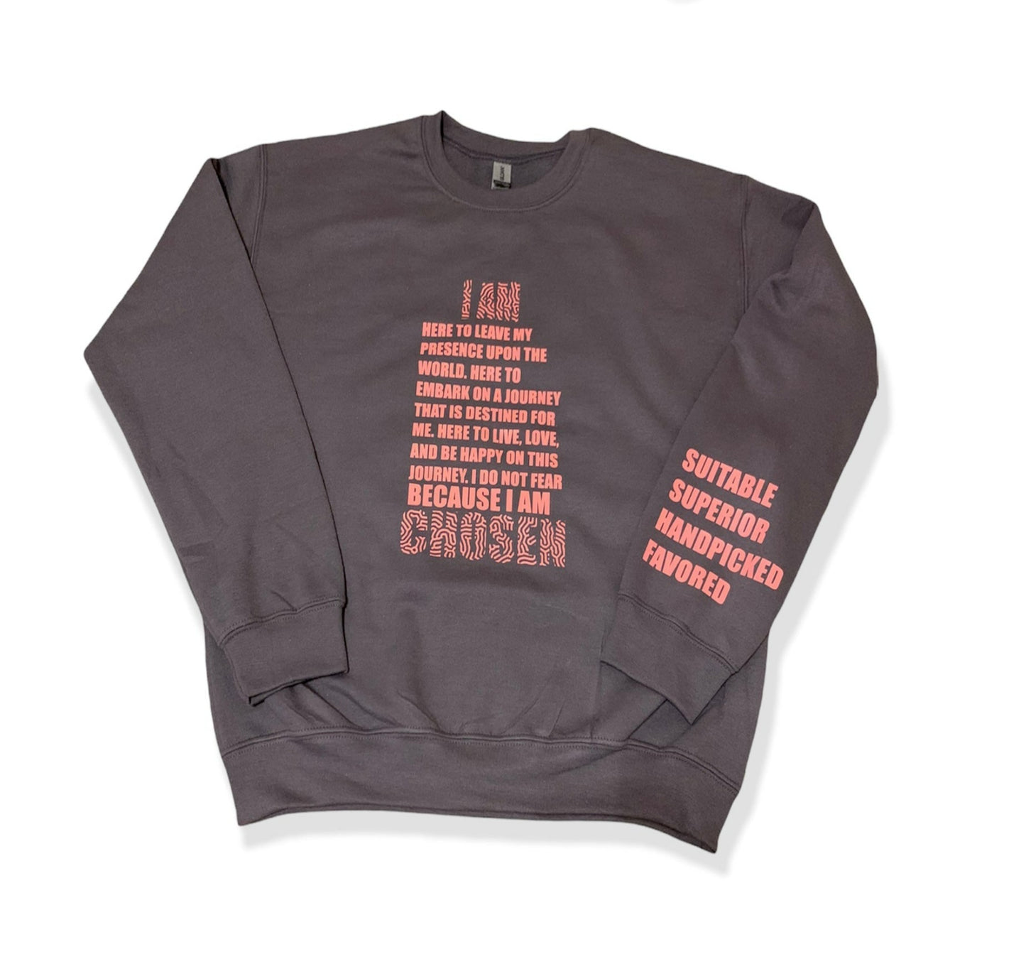 I AM Chosen sweatshirt