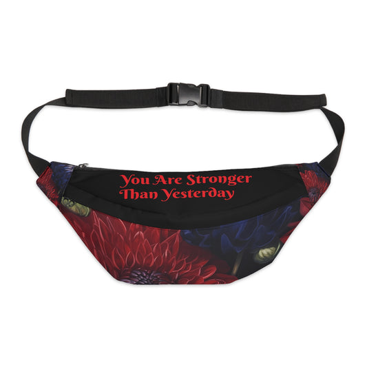 You are Stronger Than Yesterday Large Floral Fanny Pack