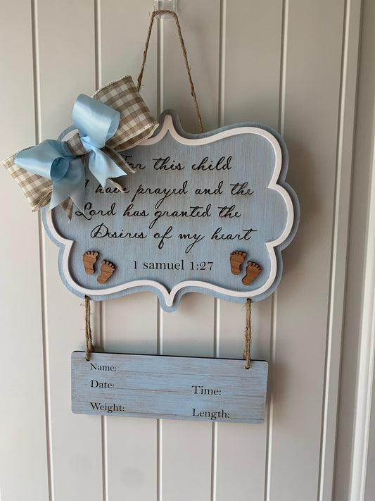 "For this child" Baby hospital or room door sign