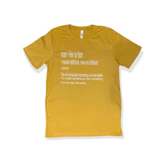 Manifestation definition t-shirt