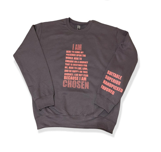 I AM Chosen sweatshirt